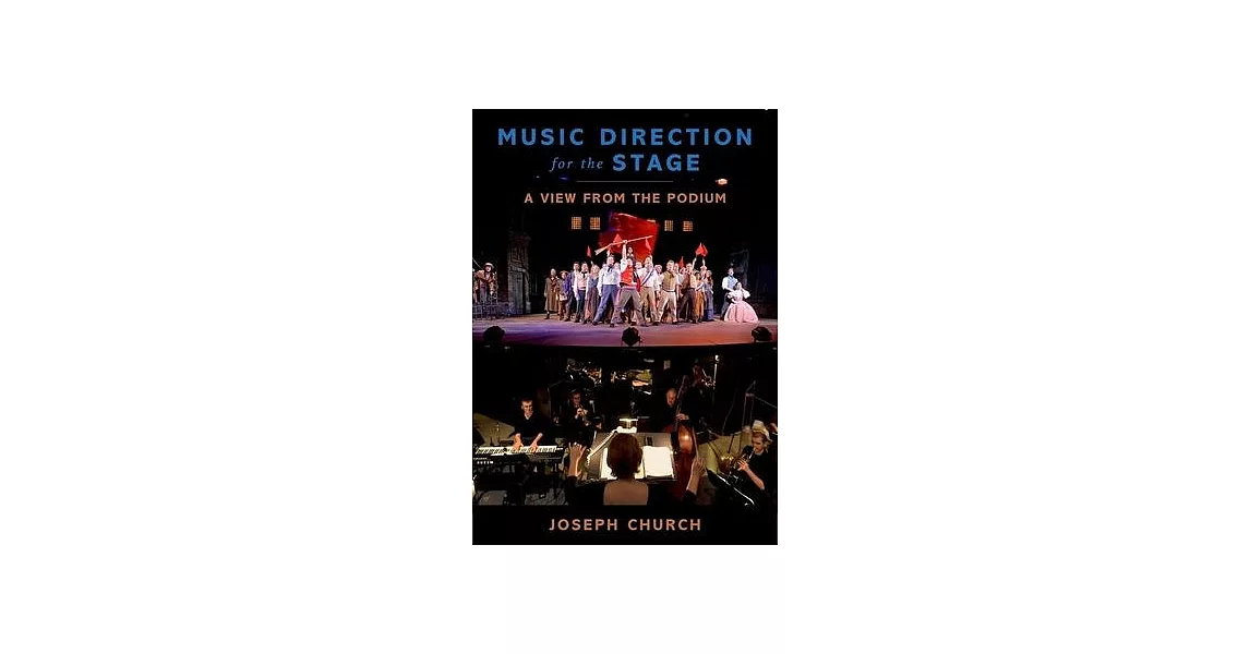 Music Direction for the Stage: A View from the Podium | 拾書所