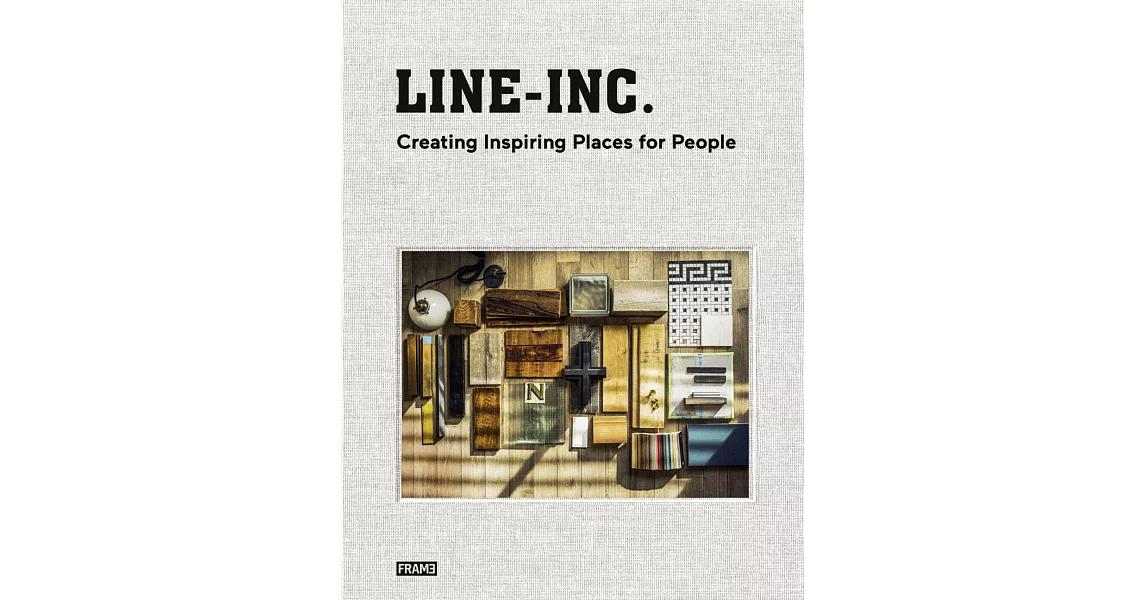 Line-Inc.: Creating Inspiring Places for People | 拾書所