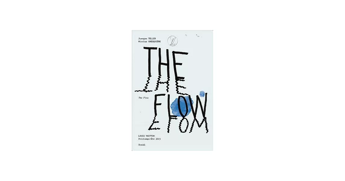 Juergen Teller and Nicolas Ghesquière: The Flow | 拾書所