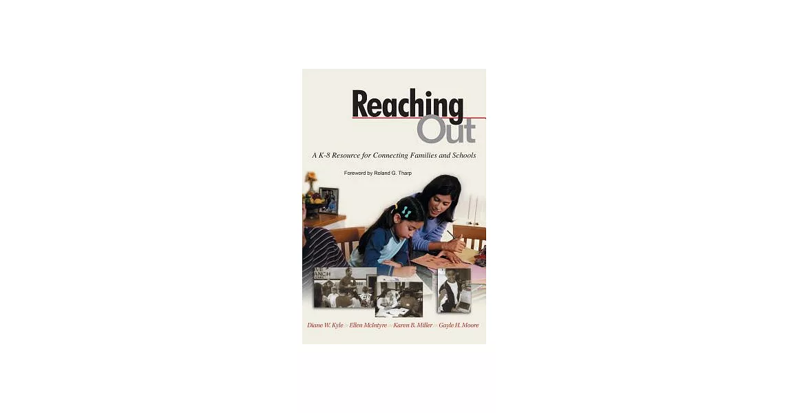 Reaching Out: A K-8 Resource for Connecting Families and Schools | 拾書所