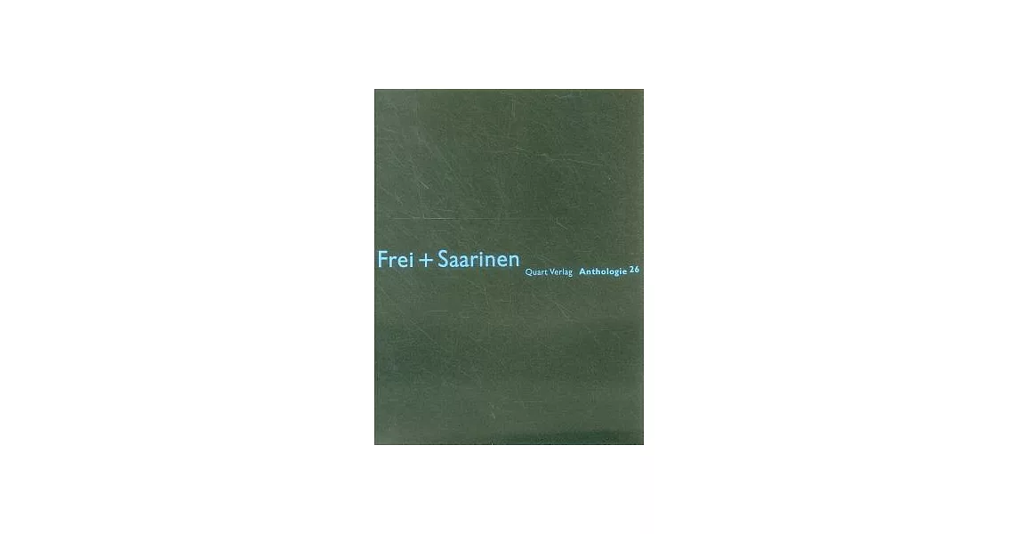 Frei + Saarinen | 拾書所