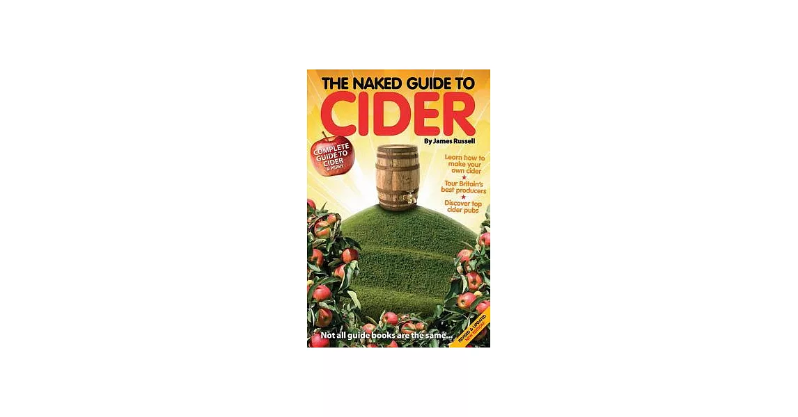 The Naked Guide to Cider: Not All Guide Books Are the Same | 拾書所