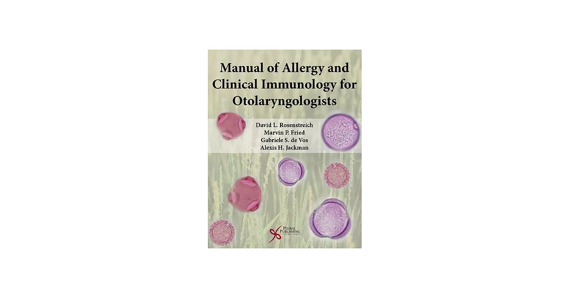 Manual of Allergy and Clinical Immunology for Otolaryngologists | 拾書所