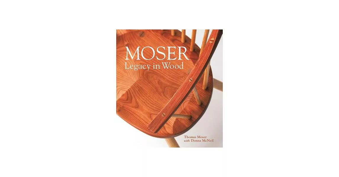 Moser: Legacy in Wood | 拾書所