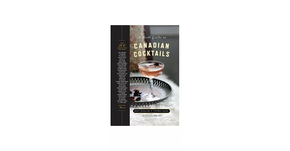 A Field Guide to Canadian Cocktails | 拾書所