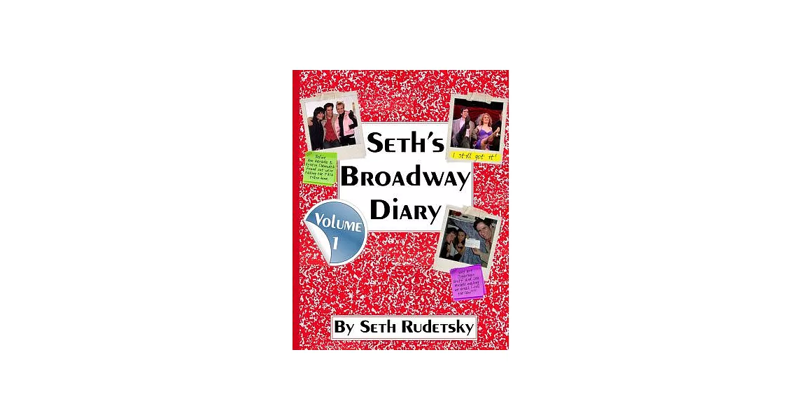 Seth’s Broadway Diary, Volume 1 | 拾書所