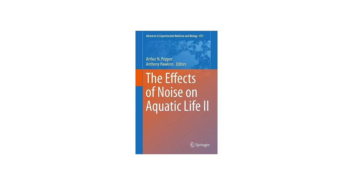 The Effects of Noise on Aquatic Life II | 拾書所