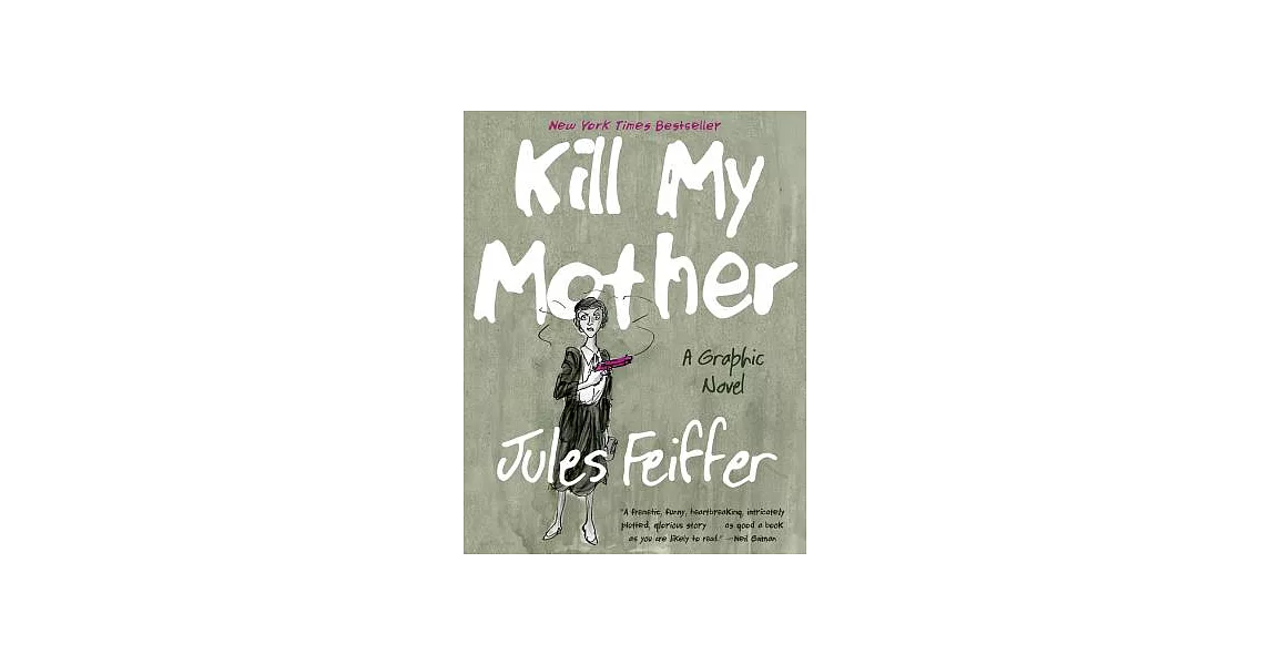 Kill My Mother | 拾書所