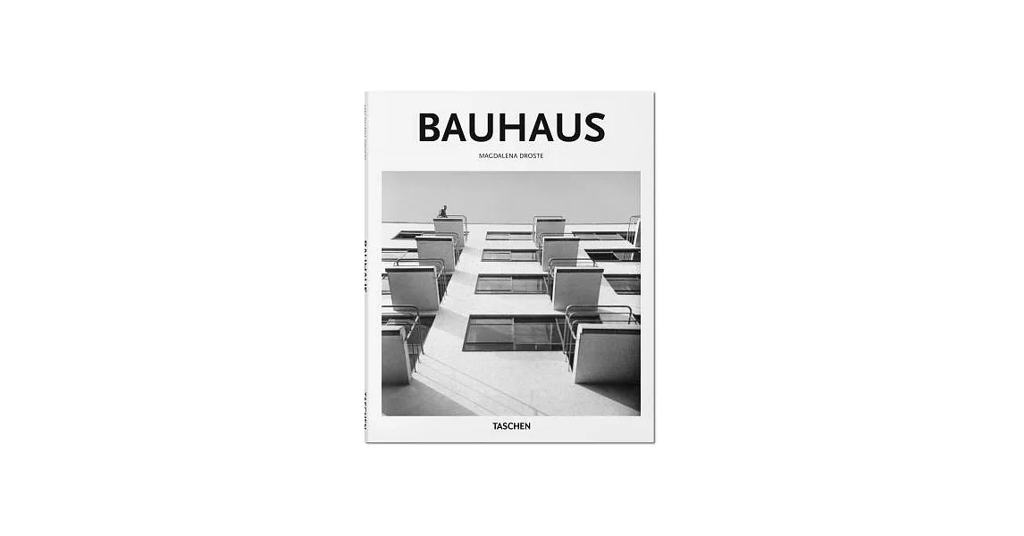 The Bauhaus: 1919-1933: Reform and Avant-garde | 拾書所