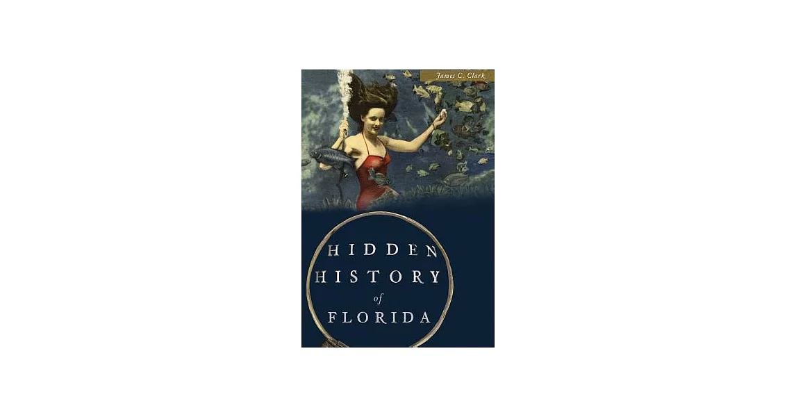 Hidden History of Florida | 拾書所