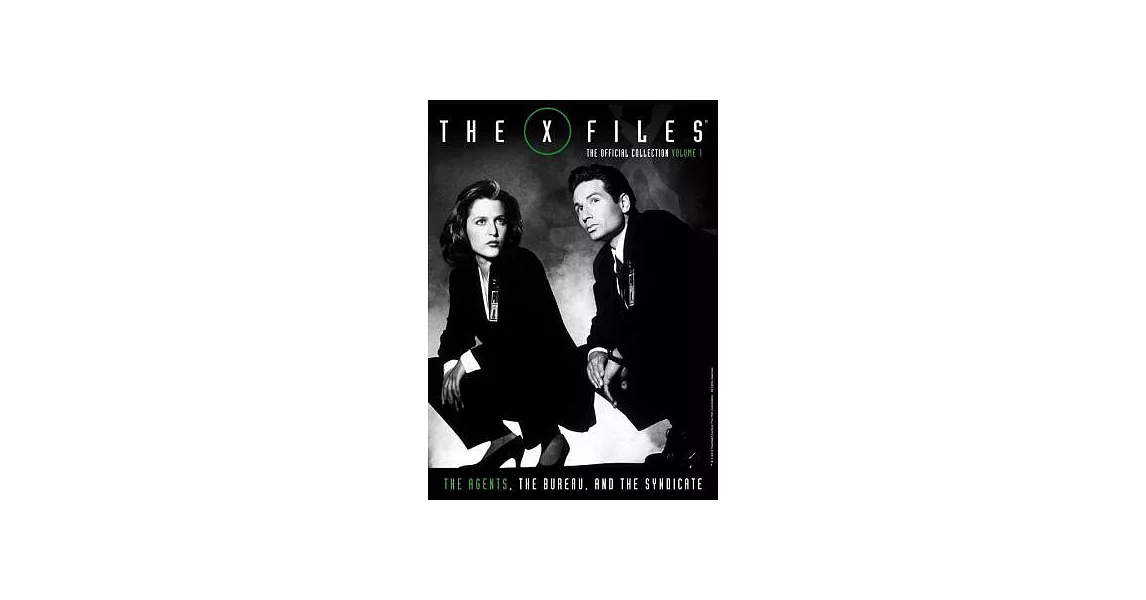 The X-Files: The Agents, the Bureau and the Syndicte | 拾書所