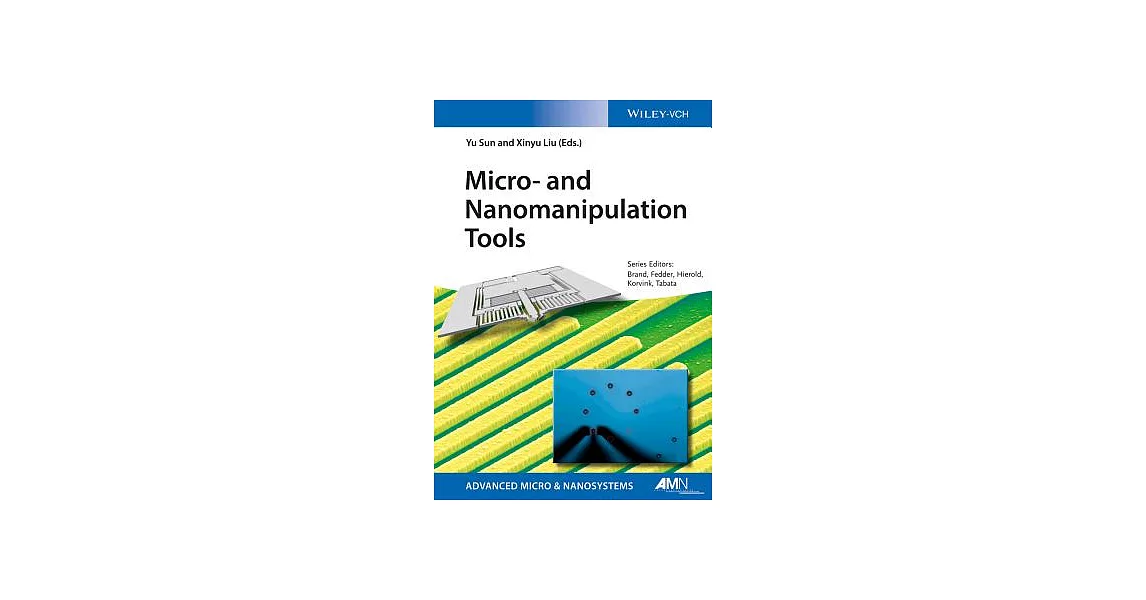 Micro- And Nanomanipulation Tools | 拾書所