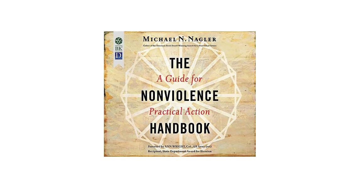 The Nonviolence Handbook: A Guide for Practical Action | 拾書所