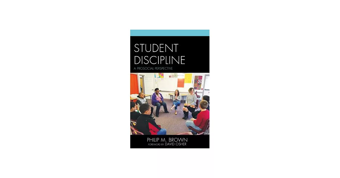 Student Discipline: A Prosocial Perspective | 拾書所