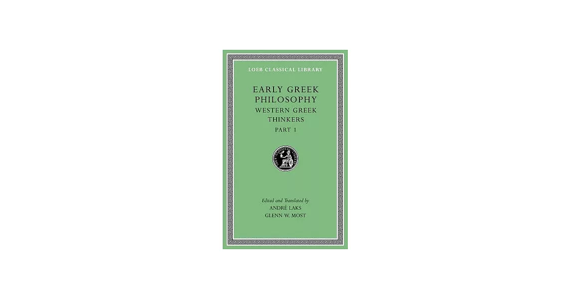 Early Greek Philosophy: Western Greek Thinkers | 拾書所