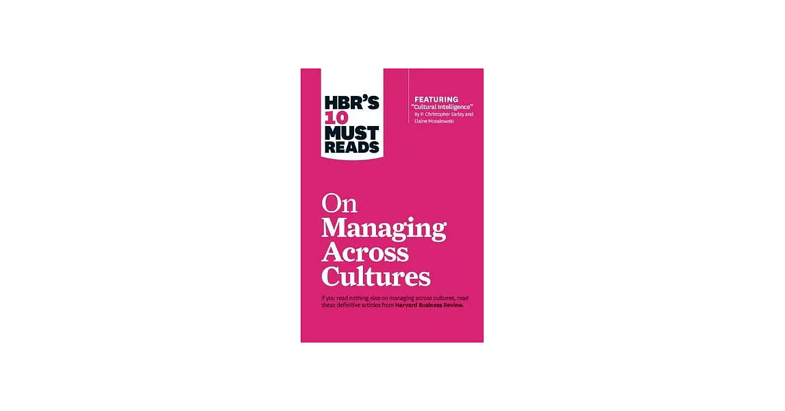 HBR’s 10 Must Reads on Managing Across Cultures | 拾書所