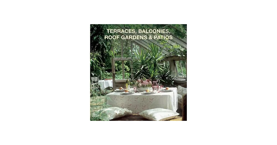 Terraces, Balconies, Roof Gardens & Patios | 拾書所