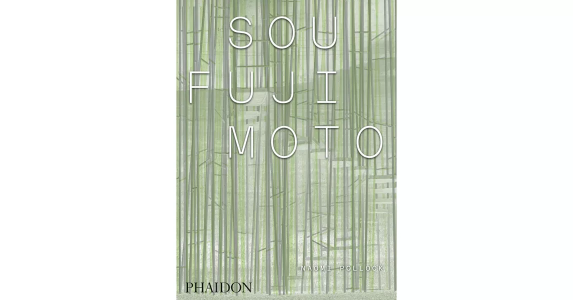 Sou Fujimoto | 拾書所