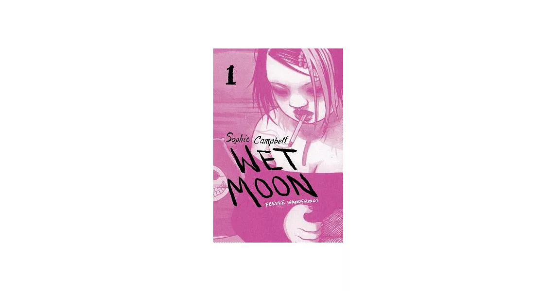 Wet Moon 1: Feeble Wanderings | 拾書所