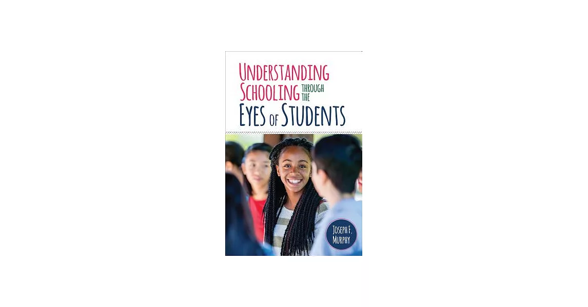 Understanding Schooling Through the Eyes of Students | 拾書所