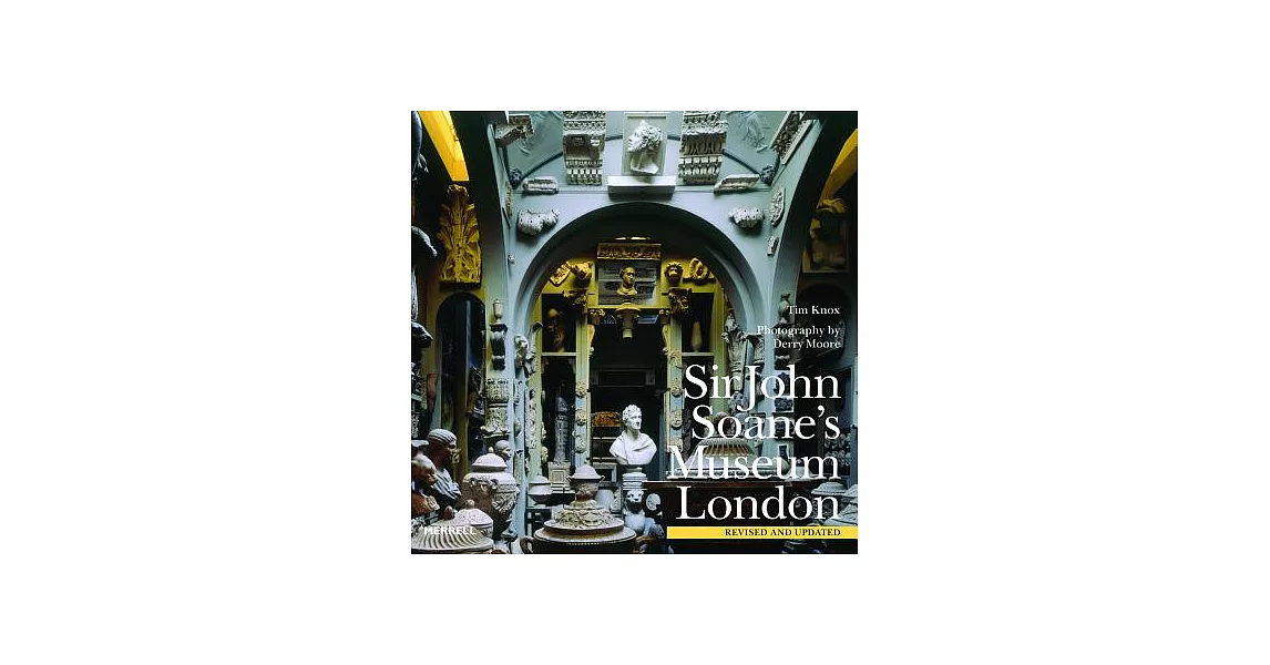 The Sir John Soane’s Museum, London | 拾書所