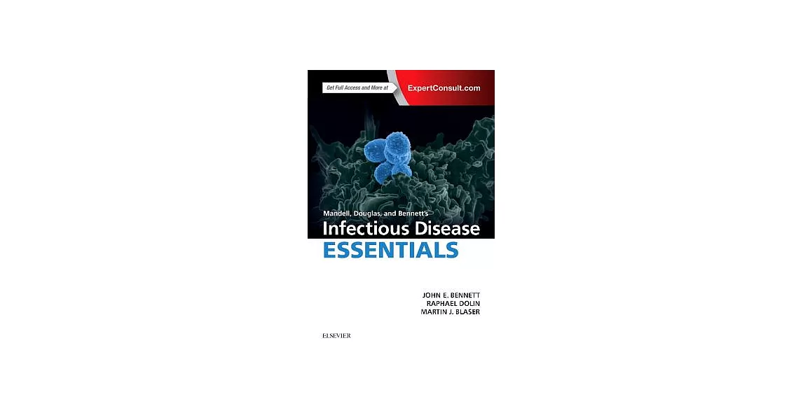 Mandell, Douglas and Bennett’s Infectious Disease Essentials | 拾書所