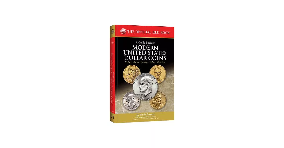 A Guide Book of Modern United States Dollar Coins: A Complete History and Price Guide | 拾書所