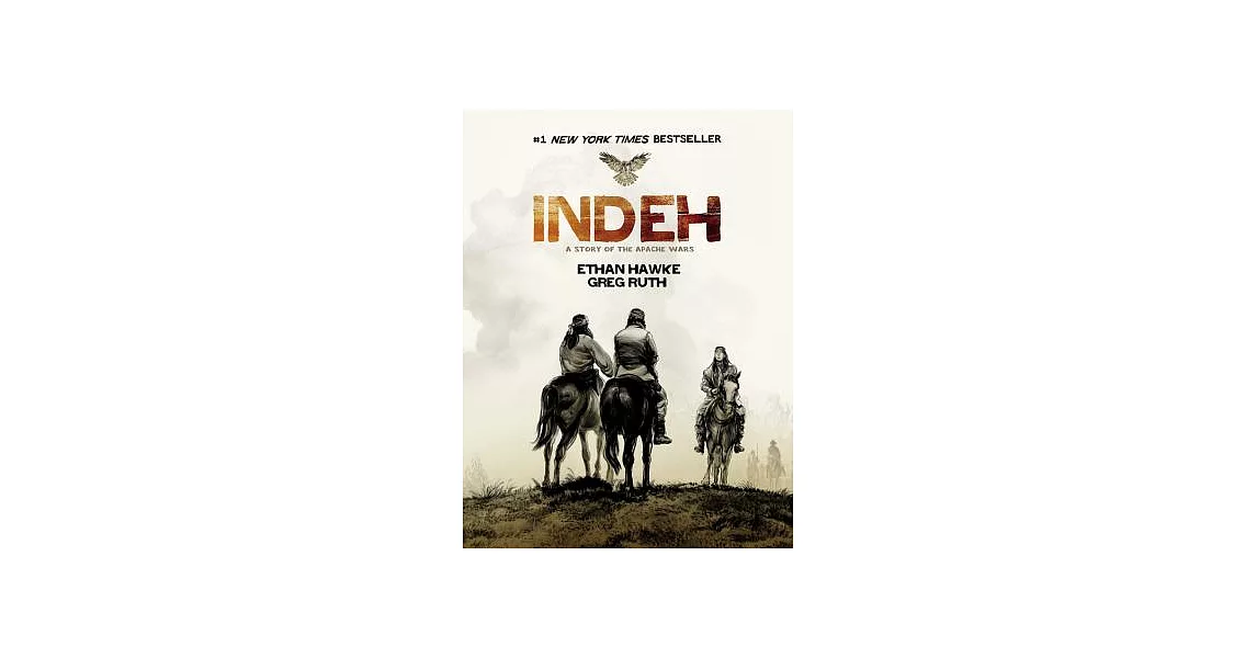 Indeh: A Story of the Apache Wars | 拾書所