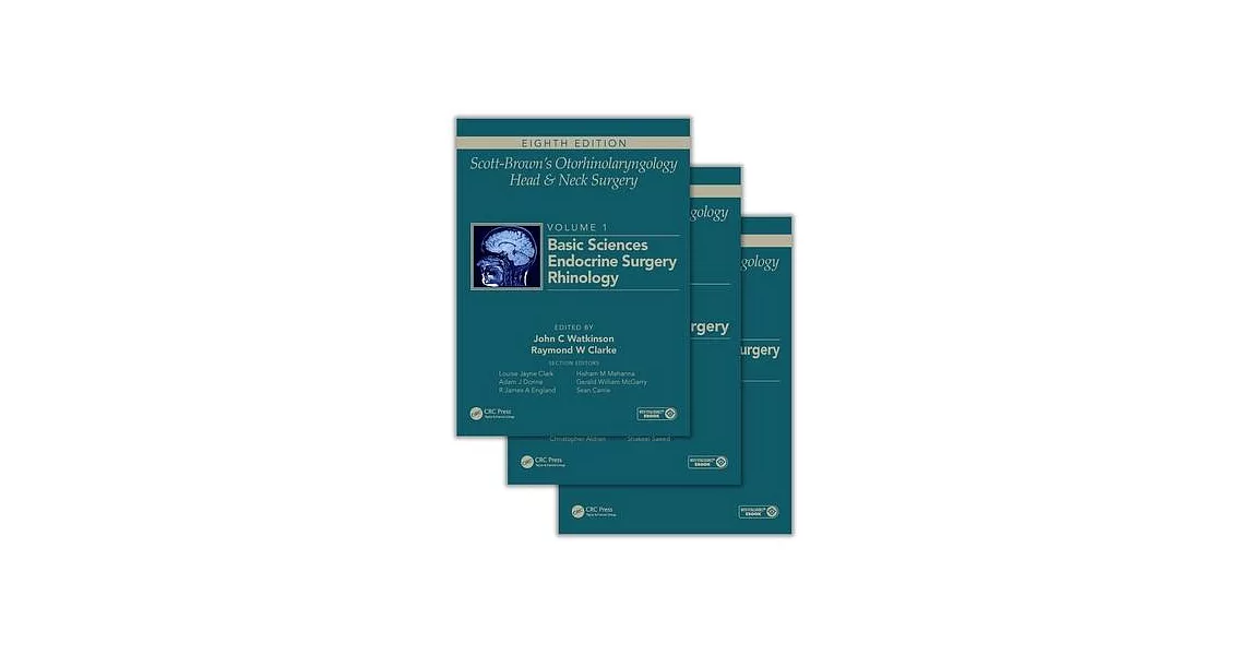 Scott-Brown’s Otorhinolaryngology and Head and Neck Surgery, Eighth Edition: 3 Volume Set | 拾書所