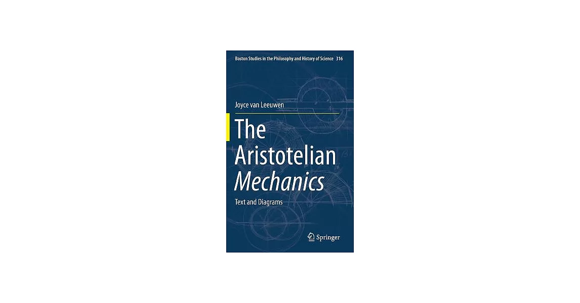 The Aristotelian Mechanics: Text and Diagrams | 拾書所