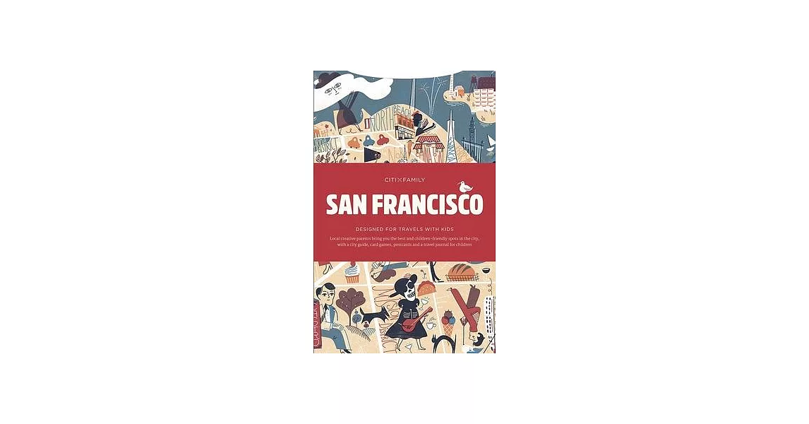 Citixfamily San Francisco: Travel With Kids | 拾書所