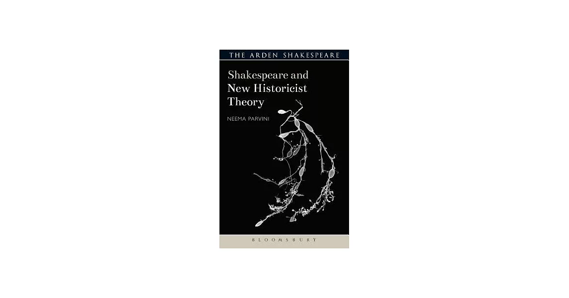Shakespeare and New Historicist Theory | 拾書所