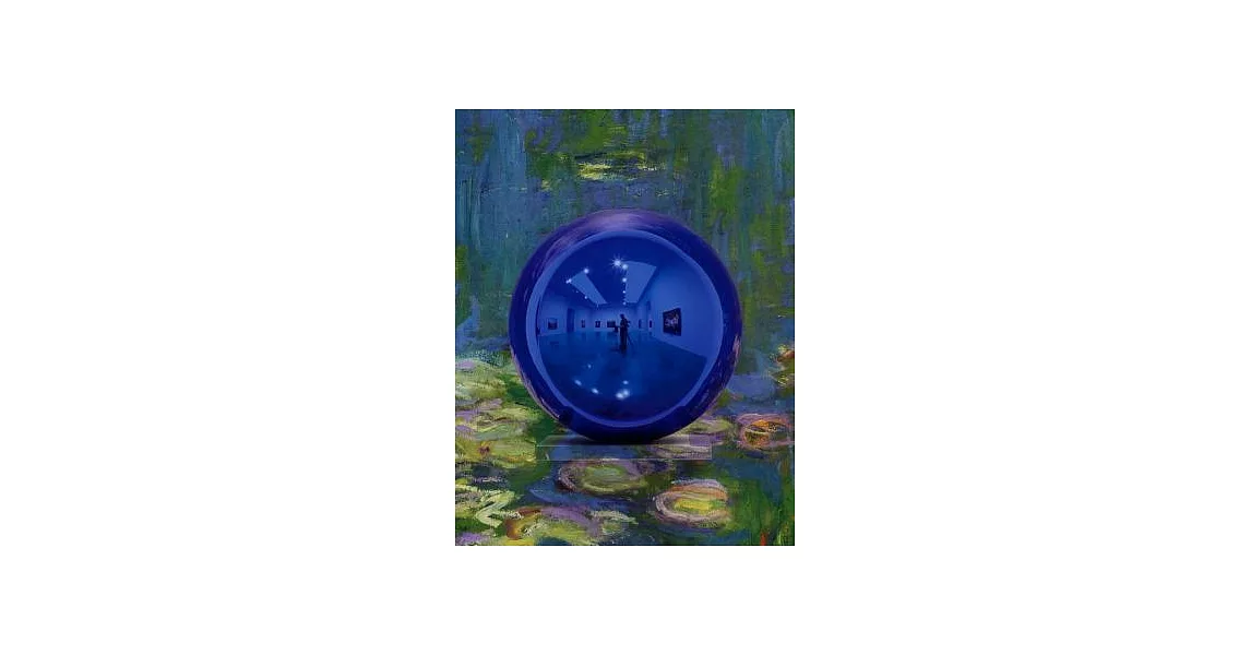 Jeff Koons: Gazing Ball Paintings | 拾書所