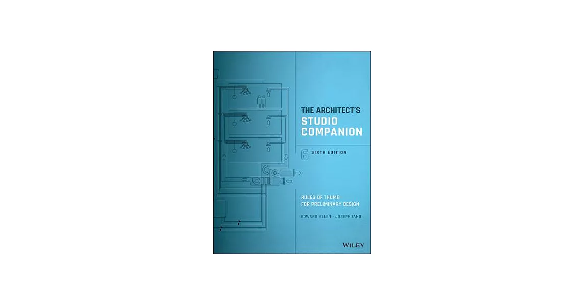 The Architect’s Studio Companion: Rules of Thumb for Preliminary Design | 拾書所