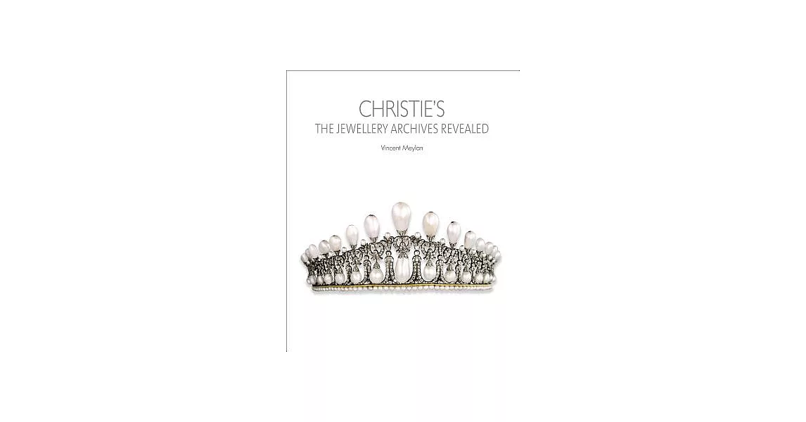 Christie’s: The Jewellery Archives Revealed | 拾書所