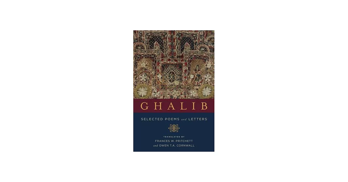 Ghalib: Selected Poems and Letters | 拾書所