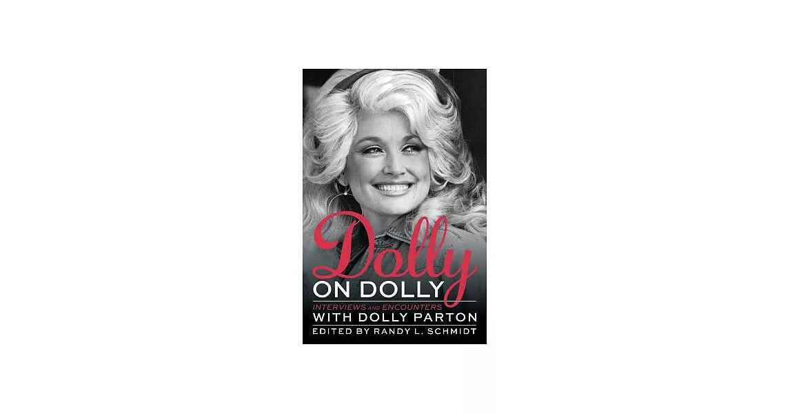 Dolly on Dolly: Interviews and Encounters | 拾書所