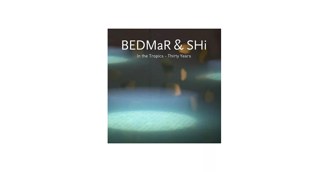 Bedmar & Shi: In the Tropics | 拾書所