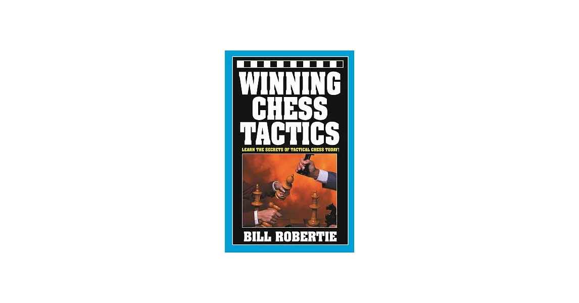 Winning Chess Tactics | 拾書所