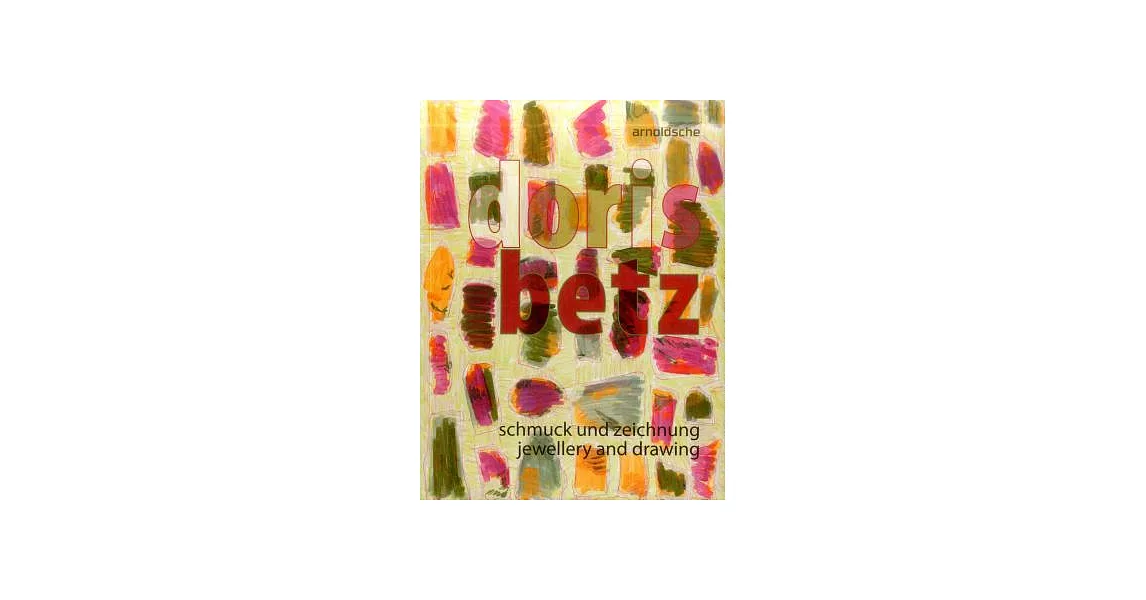 Doris Betz: Jewellery and Drawing | 拾書所