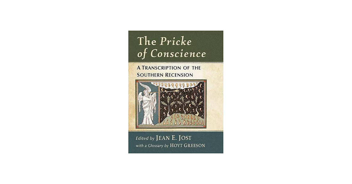 The Pricke of Conscience: A Transcription of the Southern Recension | 拾書所