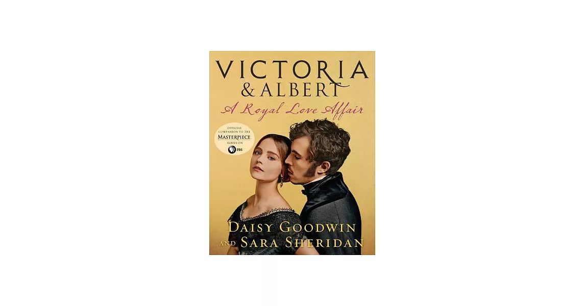 Victoria & Albert: A Royal Love Affair | 拾書所