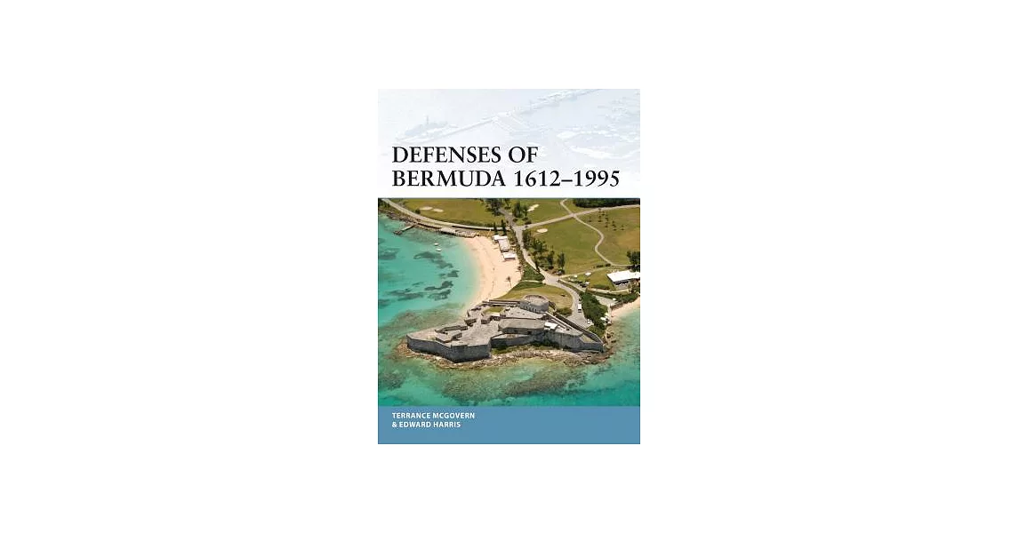 Defenses of Bermuda 1612-1995 | 拾書所