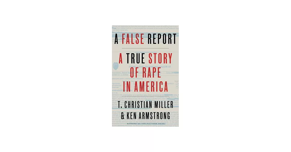 A False Report: A True Story of Rape in America | 拾書所