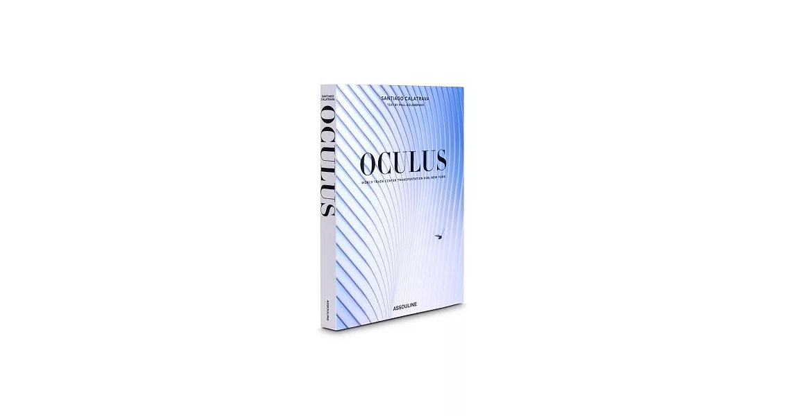 Santiago Calatrava: Oculus | 拾書所