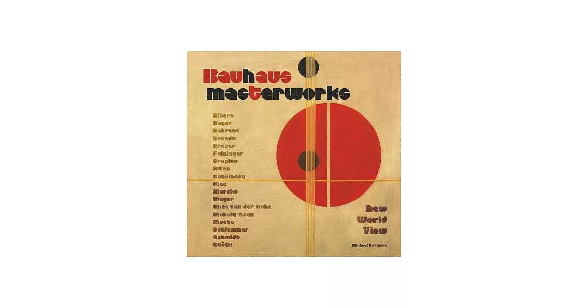 Bauhaus Masterworks: New World View | 拾書所