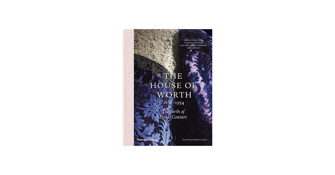 The House of Worth: The Birth of Haute Couture | 拾書所