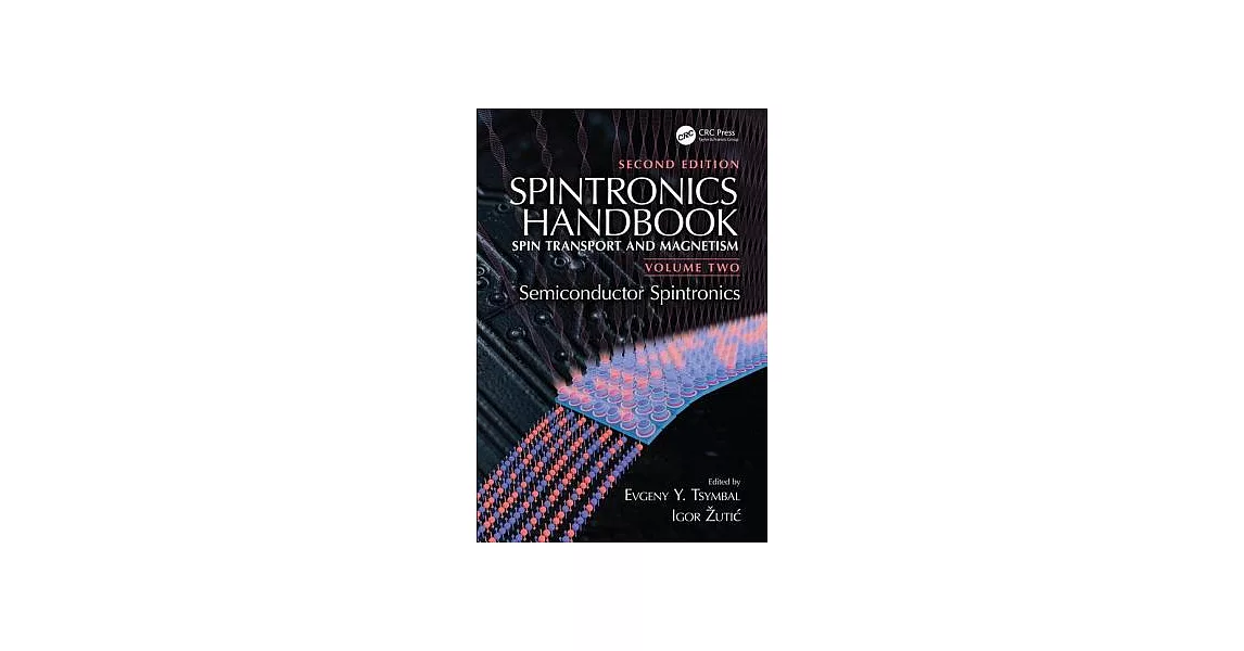 Spintronics Handbook: Spin Transport and Magnetism: Semiconductor Spintronics | 拾書所