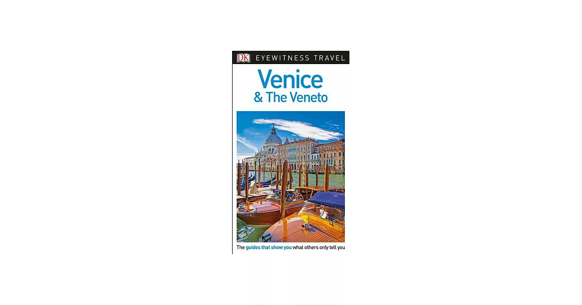 Dk Eyewitness Venice & the Veneto | 拾書所