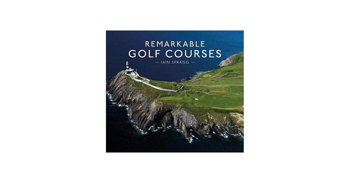 Remarkable Golf Courses | 拾書所